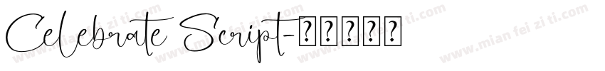 Celebrate Script字体转换